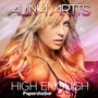 High Enough (Papercha$Er Mix)