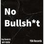 No Bull**** (Explicit)