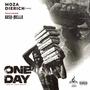 Oneday (feat. MoZa DieRich & Gosh Mello) [Explicit]