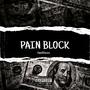 Pain Block (Explicit)