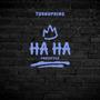 HA HA (Freestyle) (Yella Beezy Remix) [Explicit]