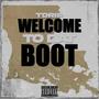 Welcome to Dat Boot (Explicit)