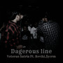 Dangerous line (Explicit)