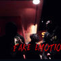 Fake emotions (Explicit)