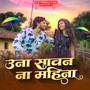 Una Sawan Na Mahina