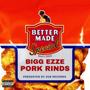 Pork Rinds (Explicit)