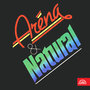 Aréna & Natural