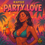 Party Love (Explicit)