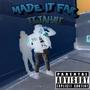 MADE IT FAR (Explicit)