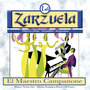 La Zarzuela: El Maestro Campanone
