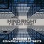 Mind Right Maxi Single (Explicit)