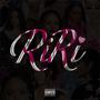 RiRi (feat. ApolloRed1) [Explicit]
