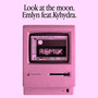 Look at the Moon (Remix) [feat. Kyhydra]