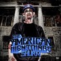 The American Nightmare (Explicit)