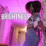 Brightness (feat. Danny Reys) [Explicit]