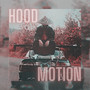 HOOD MOTION (Explicit)