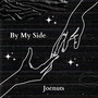 By My Side (Explicit)