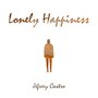 Lonely Happiness