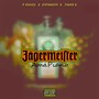 Jägermeister (Explicit)