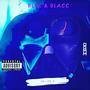 Blue & Blacc (Explicit)