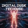 Digital Dusk (feat. Dj Ronald Martin)