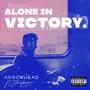 Alone in Victory (feat. Grafezzy) [Explicit]