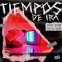 Tiempos de ira (feat. rysk237) [Explicit]