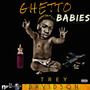 Ghetto Babies