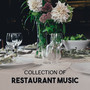 Collection of Restaurant Music – Instrumental Jazz for Relaxed Evening Meal, Wine Tasting, Jazz Moody Background for Dinner with Family or Friends