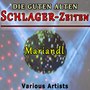 die guten alten Schlager-Zeiten