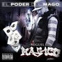 El Poder del Mago (Explicit)