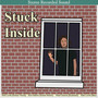 Stuck Inside