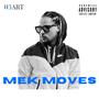 Mek Moves (Explicit)