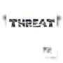 Threat (feat. Kooly KT, ItsReese & Tiff Tiff) [Explicit]