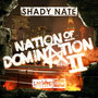 Nation of Domination Pt. 2