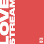 LOVESTREAM