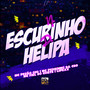 No Escurinho do Helipa (Explicit)