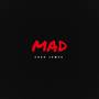 Mad (Explicit)