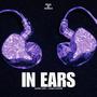 IN EARS (Explicit)