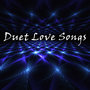 Duet Love Songs