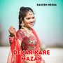 Devar Kare Mazak