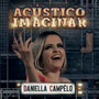 Acústico Imaginar: Daniella Campelo