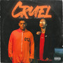 Cruel (Explicit)