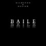 Baile (Explicit)