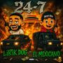 24-7 (feat. El Mexicano) [Explicit]