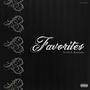 Favorites (feat. Kobelocks) [Explicit]