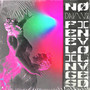 NO FEELINGS INVOLVED (Explicit)