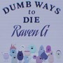 Dumb Ways to Die