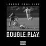 Double Play (feat. Fitz) [Explicit]