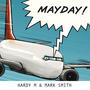 Mayday (feat. Hardy M) [Explicit]